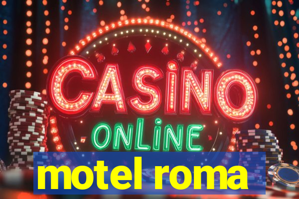 motel roma